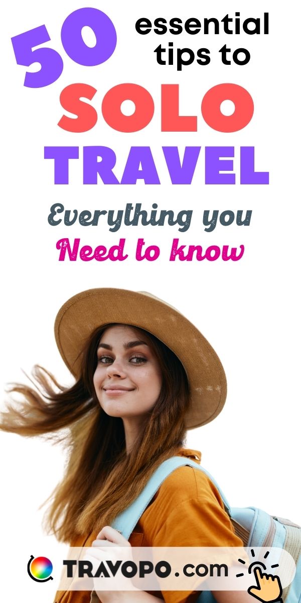 Solo Travel guide Essentials tips