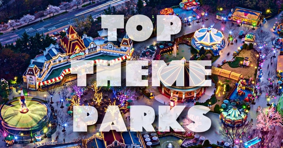 Top Theme Parks