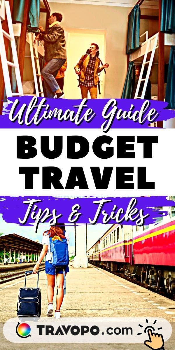Ultimate guide to traveling cheap